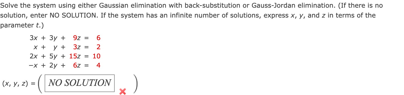 Solved Solve the system using either Gaussian elimination | Chegg.com