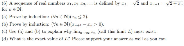 Solved (6) A Sequence Of Real Numbers X1,x2,x3,… Is Defined 