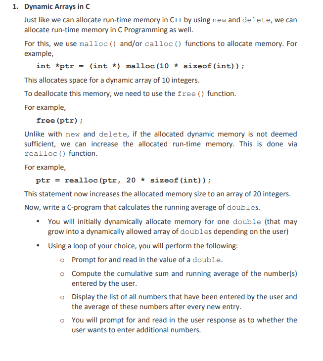 Solved 1. Dynamic Arrays in C Just like we can allocate | Chegg.com