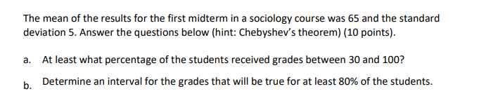 Solved The mean of the results for the first midterm in a | Chegg.com