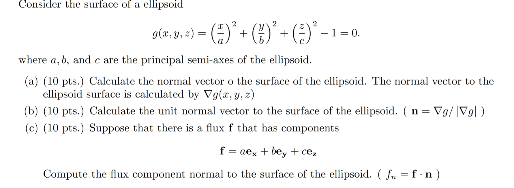 Consider The Surface Of A Ellipsoid G X Y Z Chegg Com