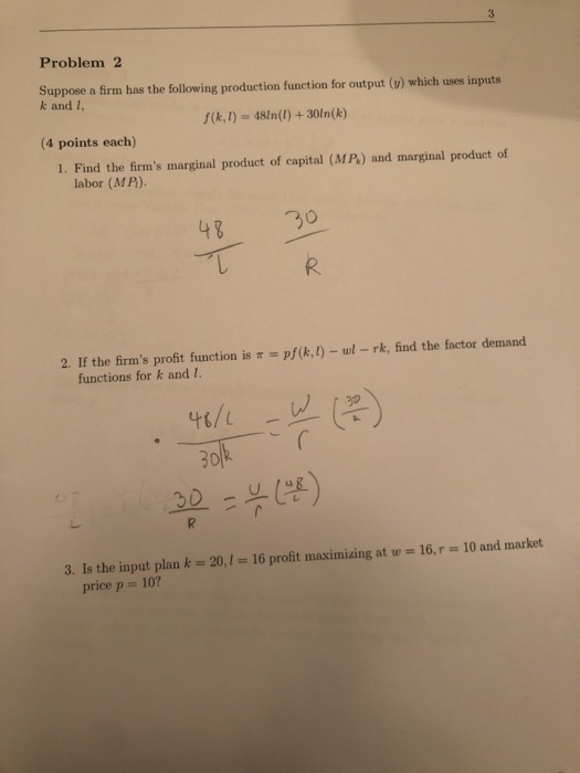 Solved Problem 2 Suppose a firm has the following production | Chegg.com