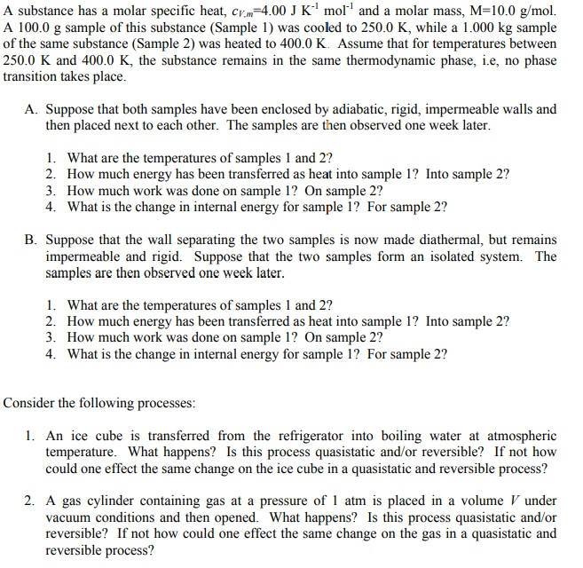 Solved A Substance Has A Molar Specific Heat Cv M 4 00 J Chegg Com