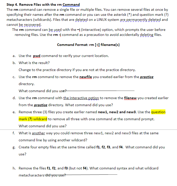 Solved Step 4. Remove Files with the rm Command The rm | Chegg.com