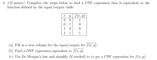 Solved 3. (10 points) Complete the steps below to find a CNF | Chegg.com