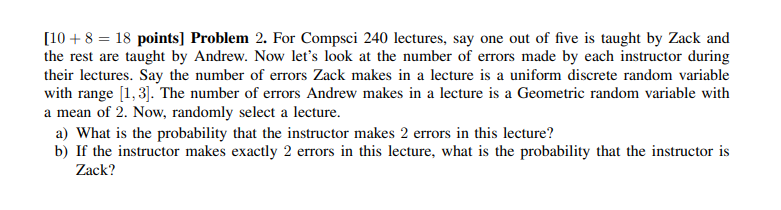 Solved [10+ 8 = 18 points) Problem 2. For Compsci 240 | Chegg.com