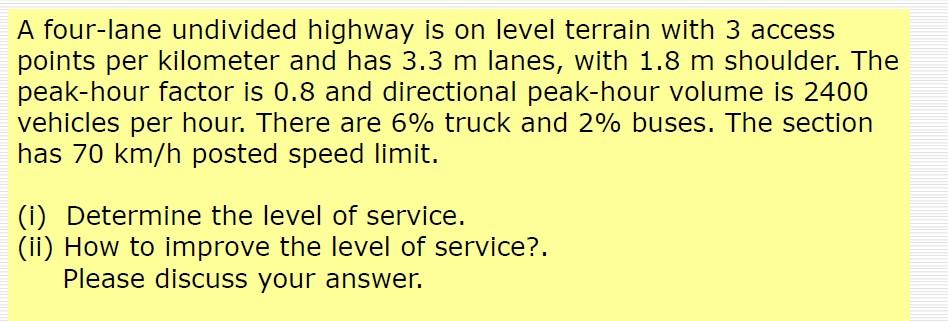 solved-a-four-lane-undivided-multilane-highway-two-lanes-in-each