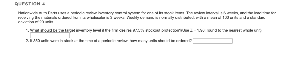Solved Question Nationwide Auto Parts Uses A Periodic Chegg Com