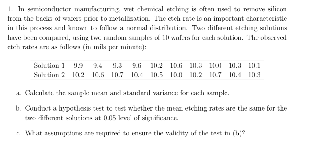 Solved 1. In Semiconductor Manufacturing, Wet Chemical | Chegg.com