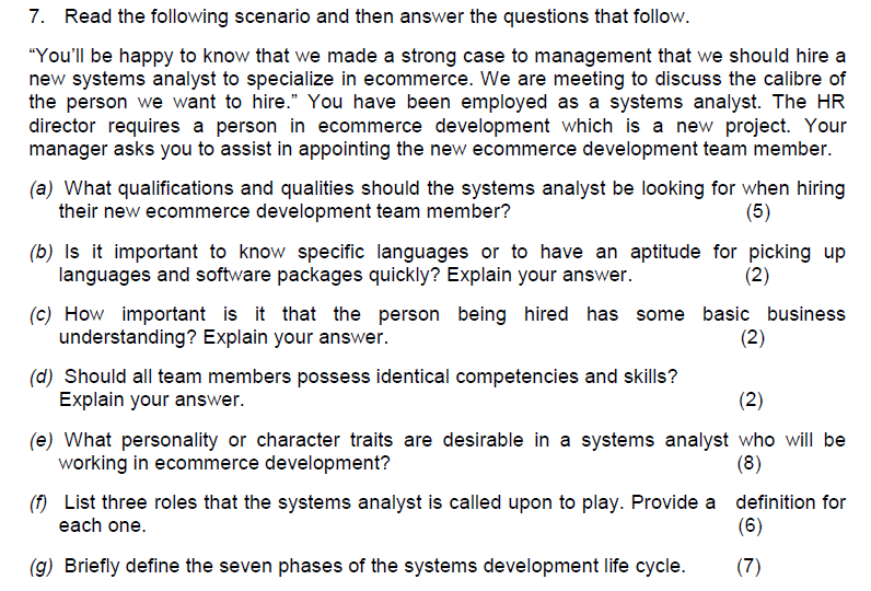 Solved 7. Read The Following Scenario And Then Answer The | Chegg.com