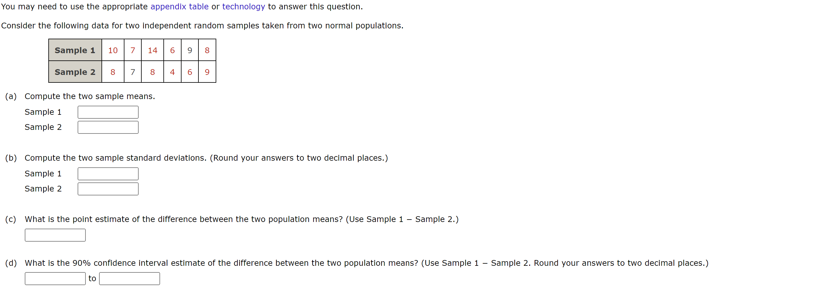 Solved You may need to use the appropriate appendix table or | Chegg.com