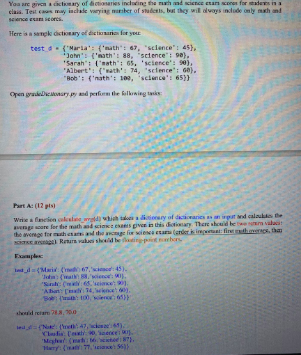 Solved You are given a dictionary of dictionaries including | Chegg.com