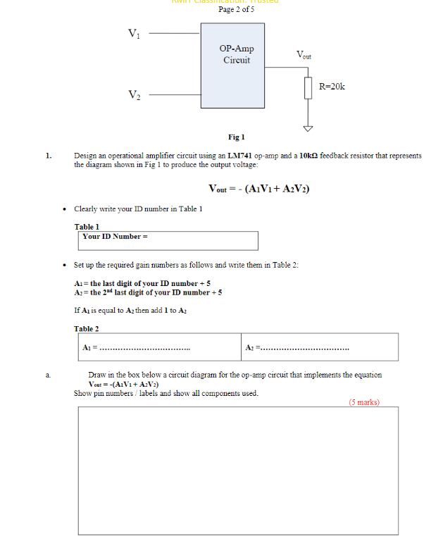 Solved Design an operational amplifier circuit using an Circuit Diagram