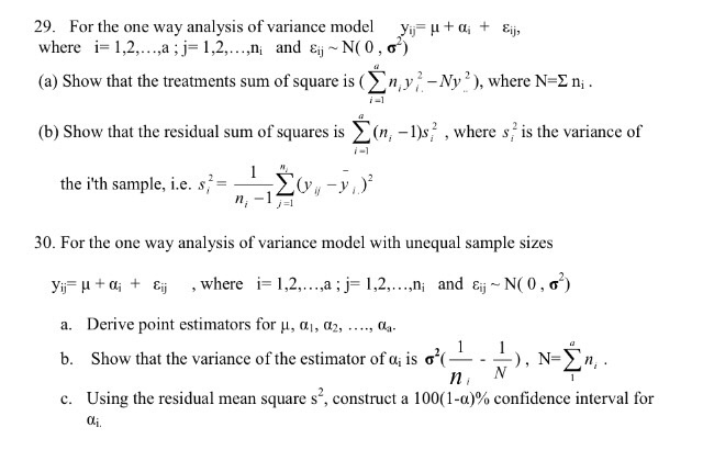 Solved For the one way analysis of variance model y_ij = mu | Chegg.com