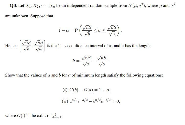Solved Q6. Let X1,X2,⋯,Xn be an independent random sample | Chegg.com
