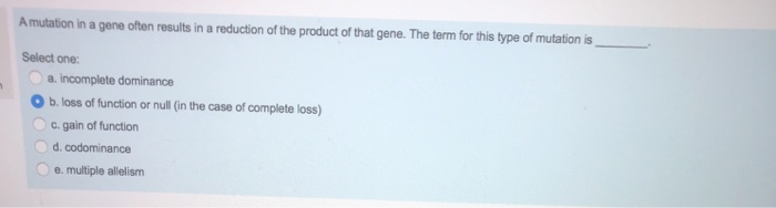 Solved What type of mutation is most likely to be | Chegg.com