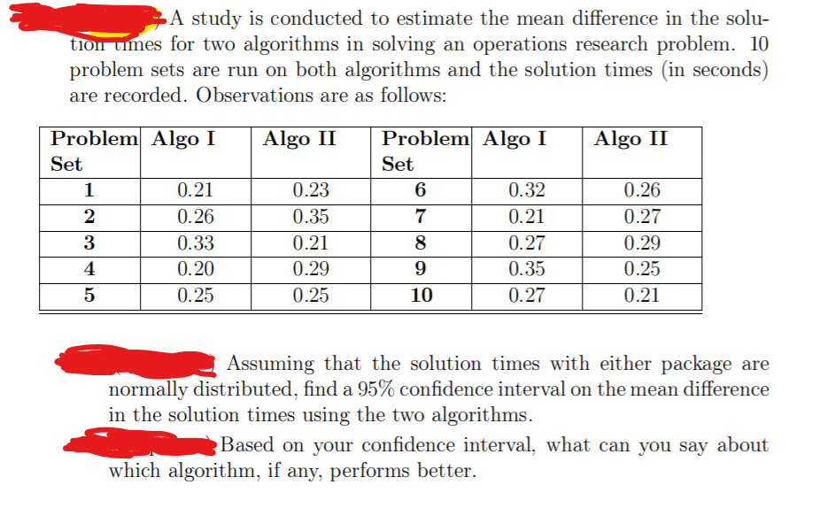 Solved A study is conducted to estimate the mean difference | Chegg.com