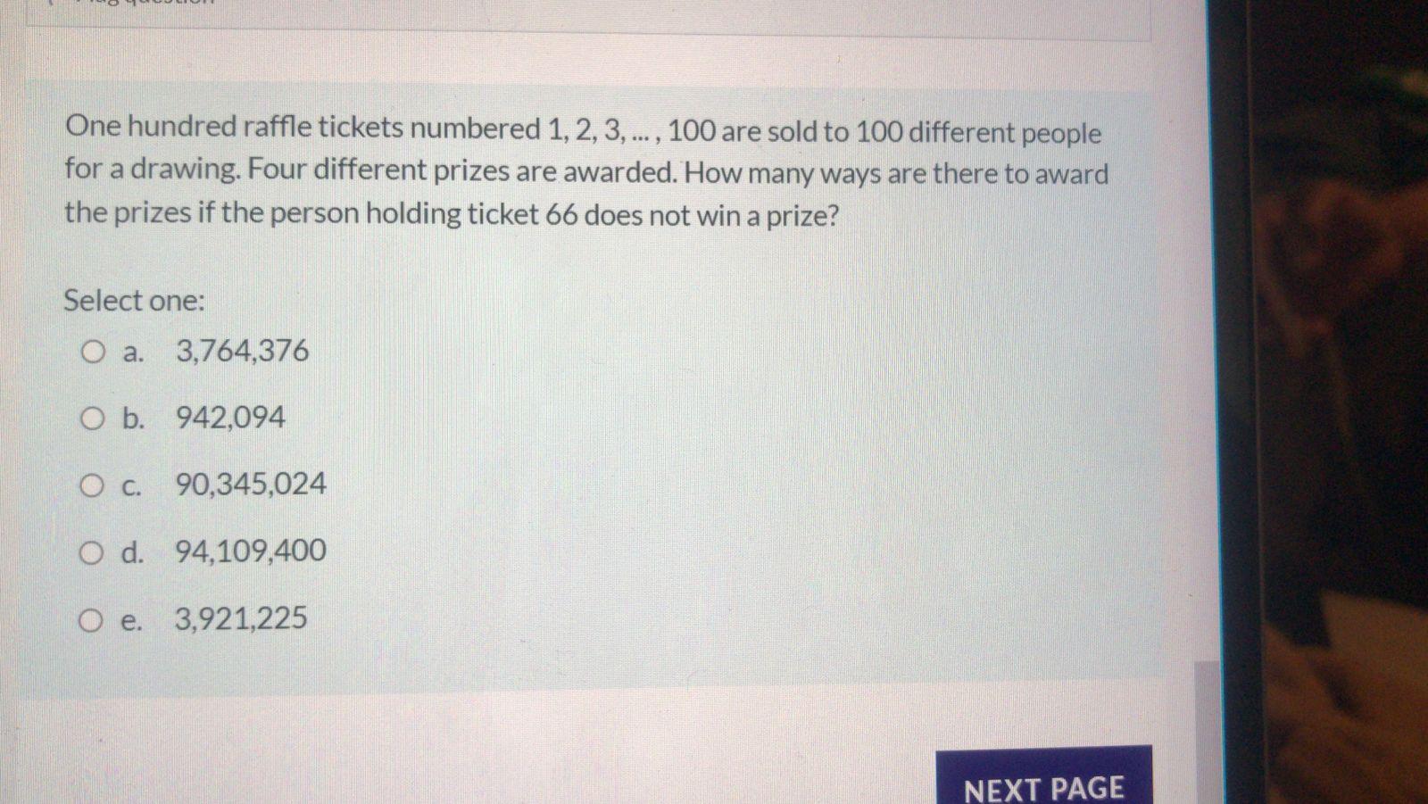 Solved One hundred raffle tickets numbered 1, 2, 3, ... , | Chegg.com