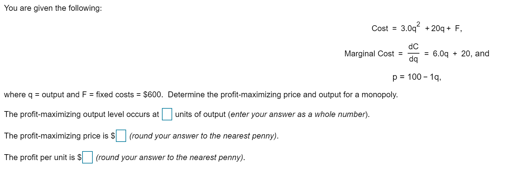 Solved You Are Given The Following Cost 3 0q2 209 F Chegg
