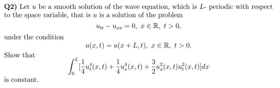 Solved Q2) Let u be a smooth solution of the wave equation, | Chegg.com
