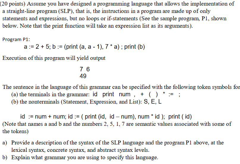 (20 points) Assume you have designed a programming | Chegg.com