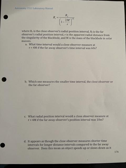 Solved Falling into a Blackhole The mass of a blackhole Chegg