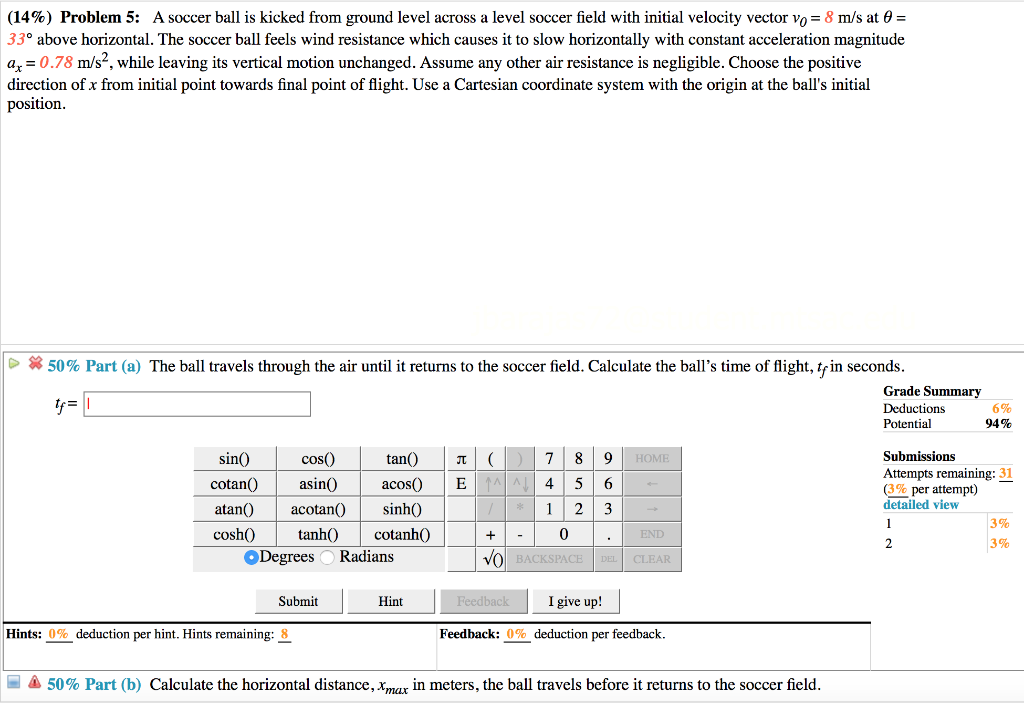 Solved: (14%) Problem 5: A Soccer Ball Is Kicked From Grou... | Chegg.com