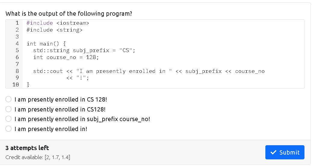 Solved What is the output of the following program? 1 | Chegg.com