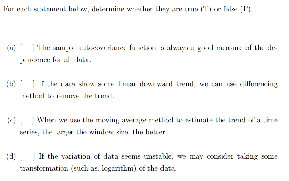 Solved For each statement below, determine whether they are | Chegg.com