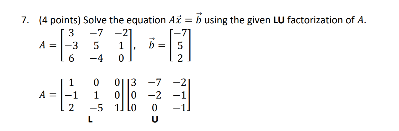 Solved 7. (4 points) Solve the equation Až = ħ using the | Chegg.com