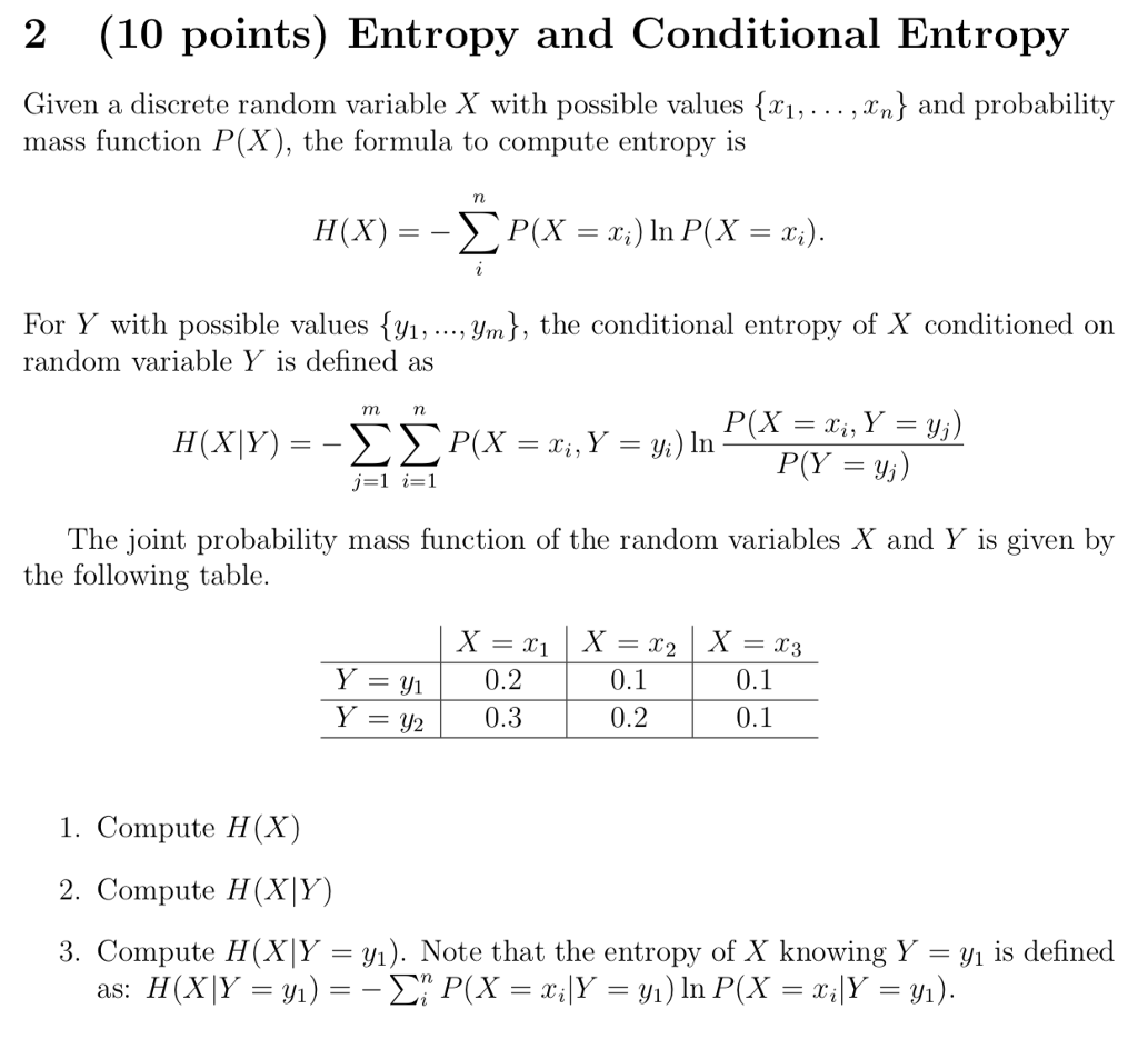 Solved 2 (10 points) Entropy and Conditional Entropy Given a | Chegg.com