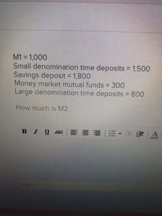 Solved M1 1,000 Small denomination time deposits 1500