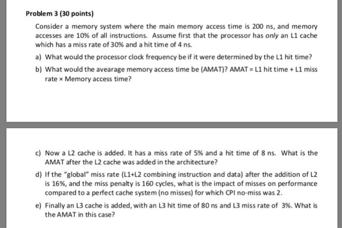 Solved Problem 3 (30 points) Consider a memory system where | Chegg.com