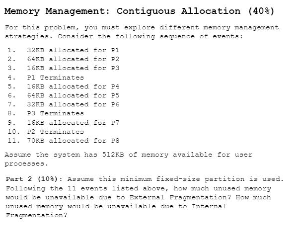 Solved 3. 4 J 0 0 Memory Management: Contiguous Allocation | Chegg.com