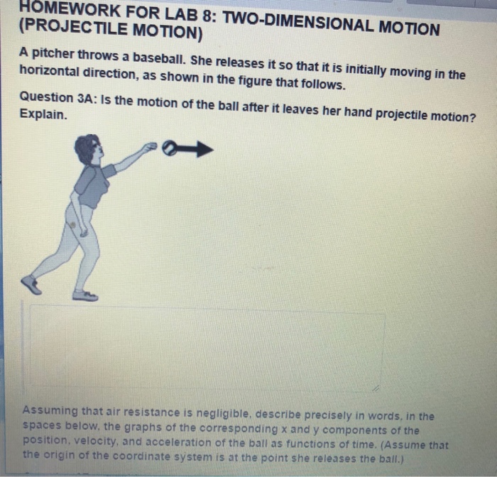 Solved HÖMEWORK FOR LAB 8 TWODIMENSIONAL MOTION