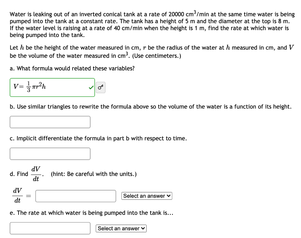Solved Water is leaking out of an inverted conical tank at a