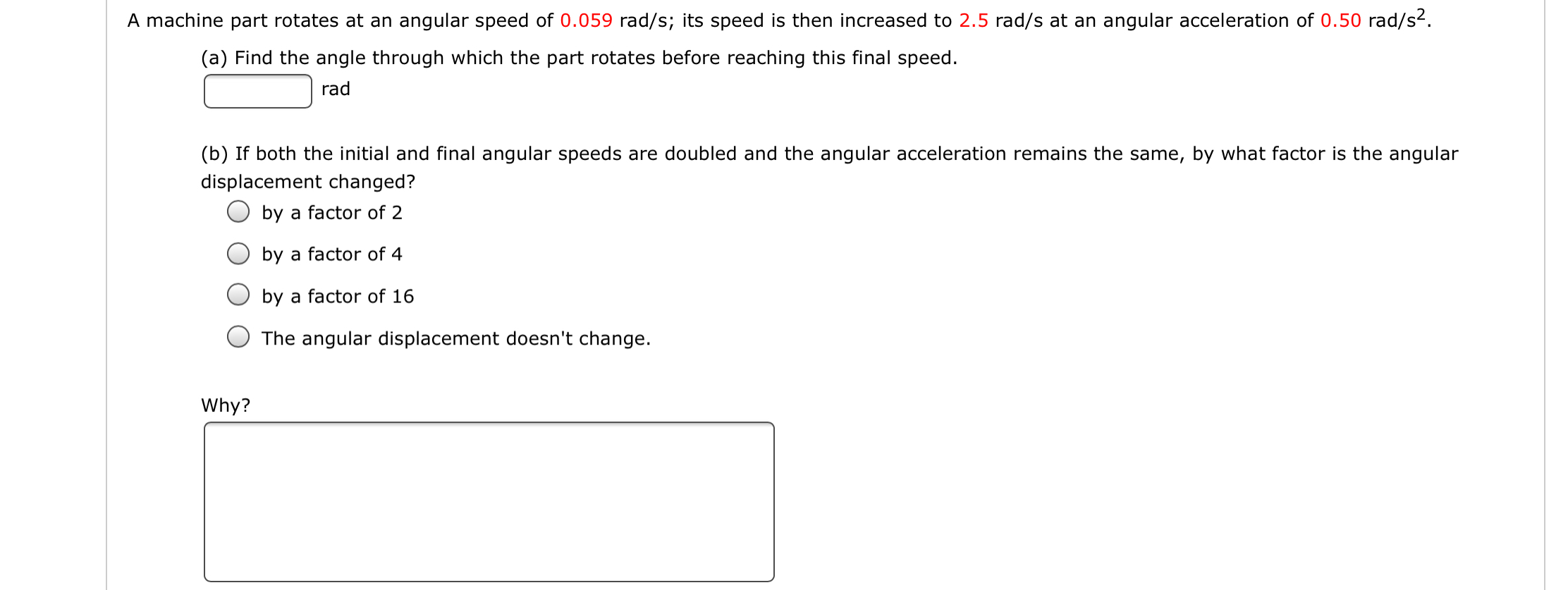 Solved A machine part rotates at an angular speed of 0.059