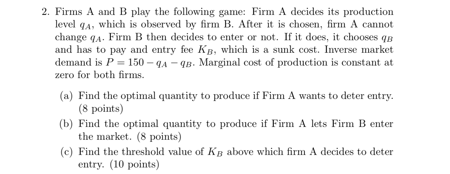 2. Firms A and B play the following game: Firm A | Chegg.com