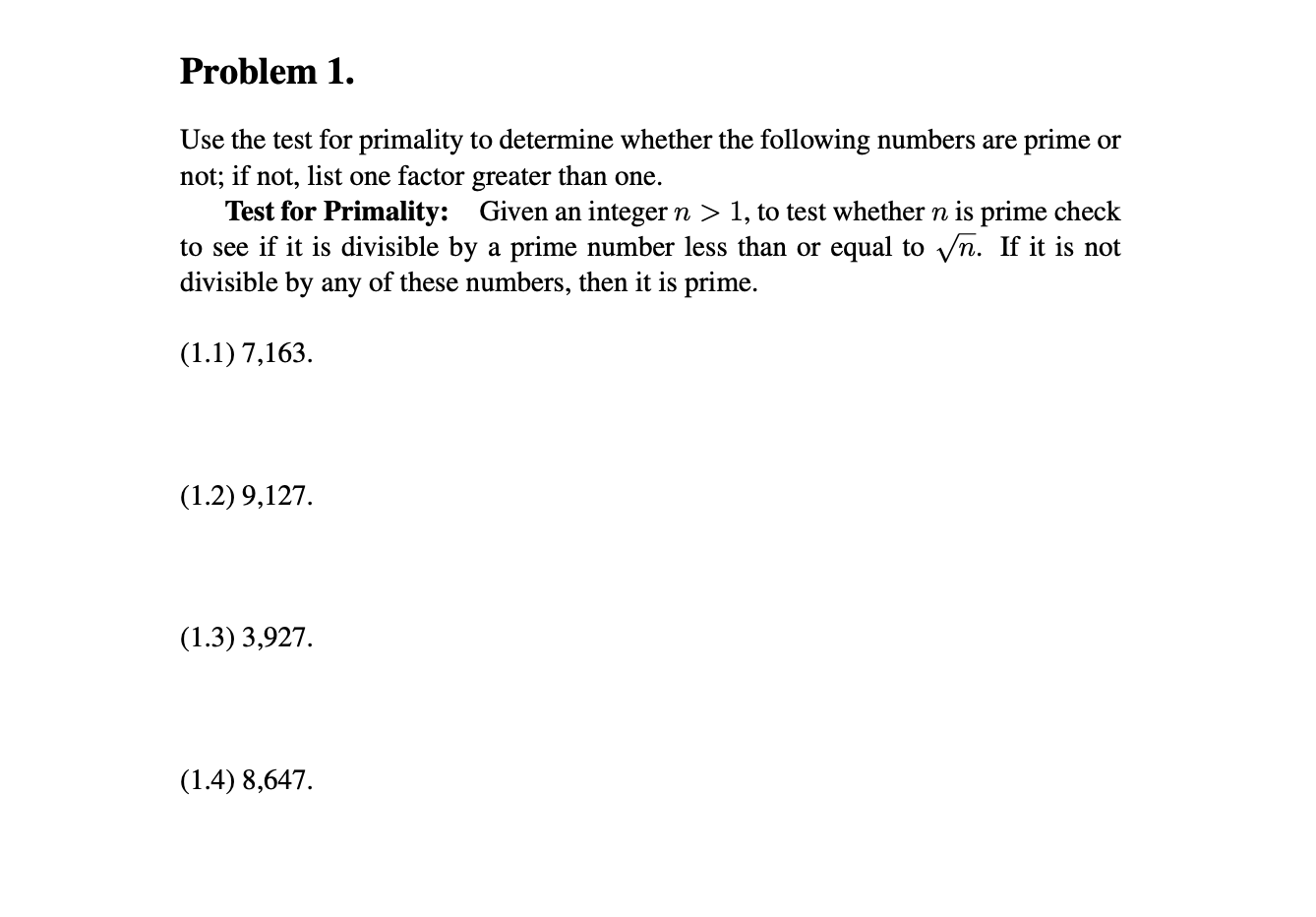 solved-problem-1-use-the-test-for-primality-to-determine-chegg