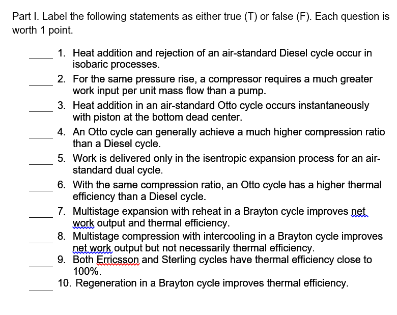 Solved Part I. Label the following statements as either true | Chegg.com