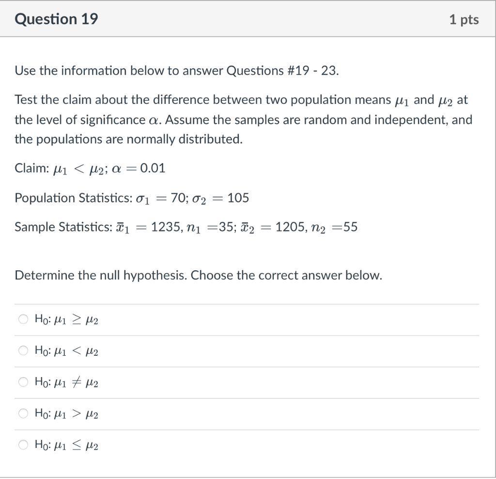 Solved Question 19 1 pts Use the information below to answer | Chegg.com