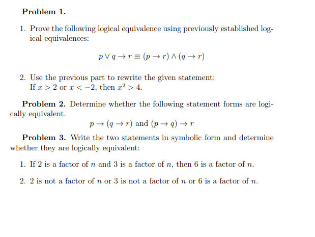 Solved Problem 1. 1. Prove the following logical equivalence | Chegg.com