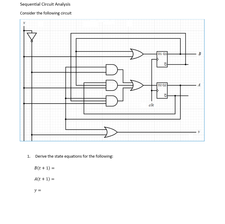 Solved Sequential Circuit Analysis Consider The Following | Chegg.com