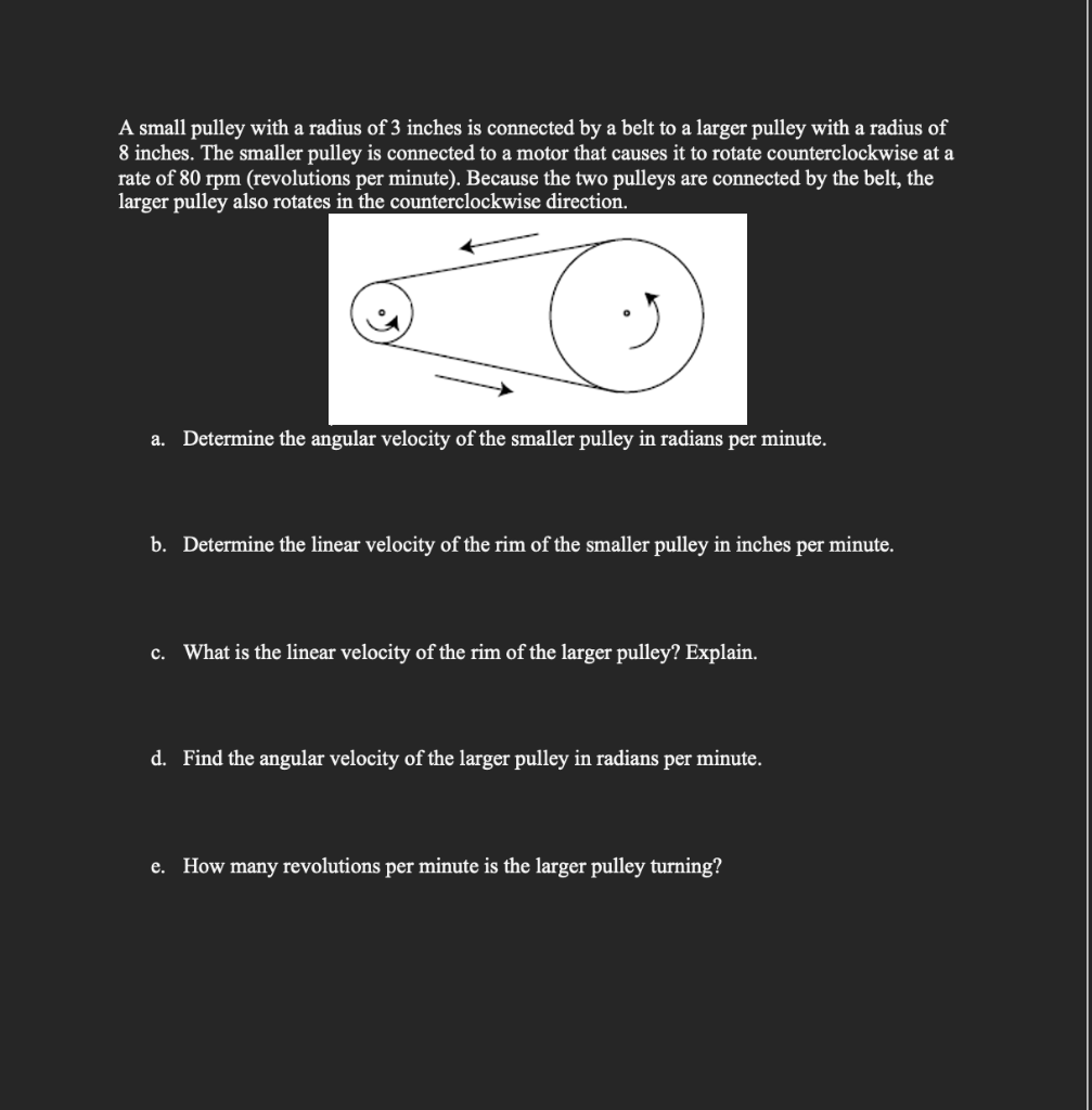 Solved A small pulley with a radius of 3 inches is connected