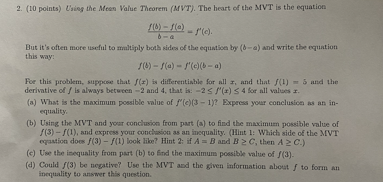 Solved 2. (10 points) Using the Mean Value Theorem (MVT). | Chegg.com