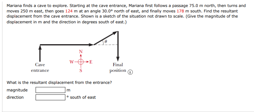 Solved Mariana finds a cave to explore. Starting at the cave | Chegg.com