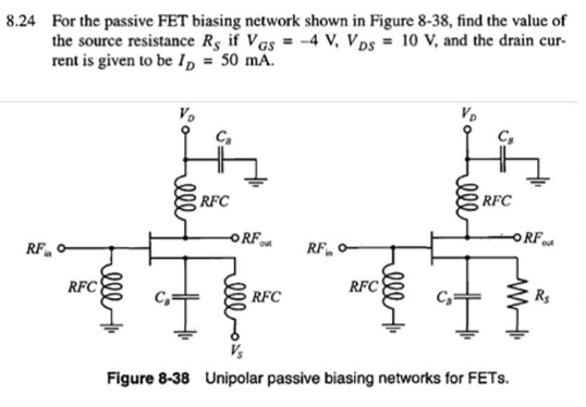Solved 824 For The Passive Fet Biasing Network Shown In