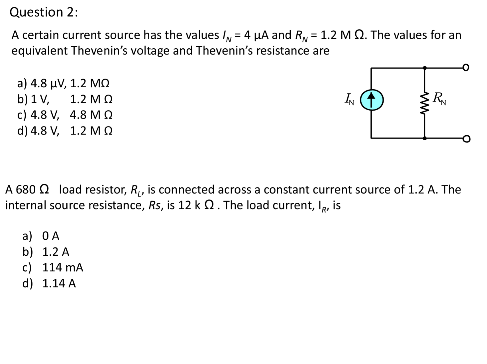 Solved A Certain Current Source Has The Values \\( I {n}=4 