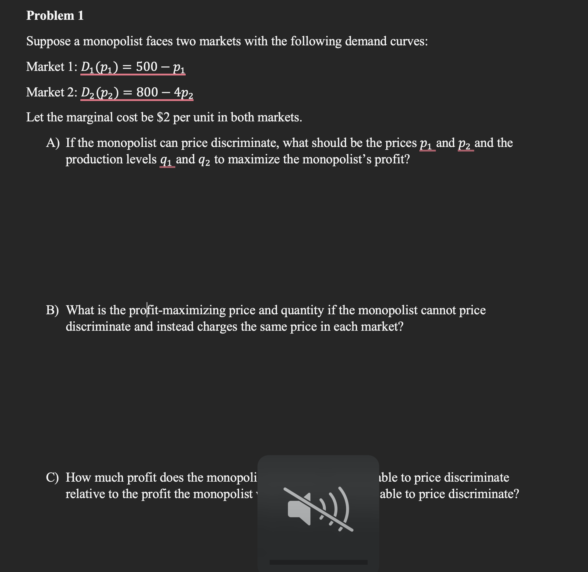 Solved Problem 1Suppose A Monopolist Faces Two Markets With | Chegg.com