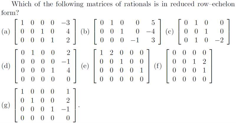 Solved Which of the following matrices of rationals is in | Chegg.com